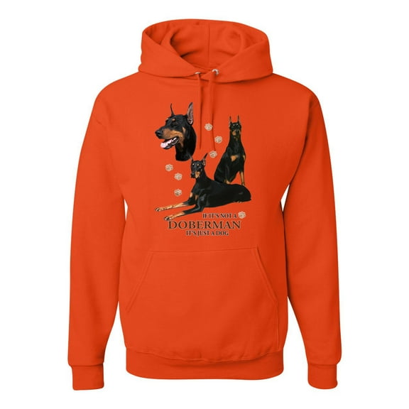 If It's Not a Doberman It's Just a Dog Gift | Mens Dog Lover Hooded Sweatshirt Graphic Hoodie, Orange, 3XL