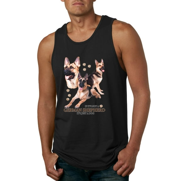 If It's Not a German Shepherd It's Just a Dog Gift | Mens Dog Lover Graphic Tank Top, Black, Small