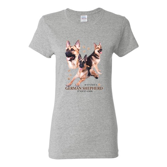 If It's Not a German Shepherd It's Just a Dog Gift | Womens Dog Lover Graphic T-Shirt, Heather Grey, Medium