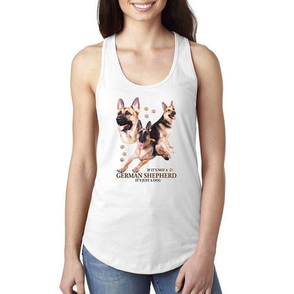 If It's Not a German Shepherd It's Just a Dog Gift | Womens Dog Lover Jersey Racerback Tank Top, White, Large