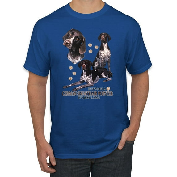 If It's Not a German Shorthair Pointer It's Just a Dog Gift | Mens Dog Lover Graphic T-Shirt, Royal, 4XL