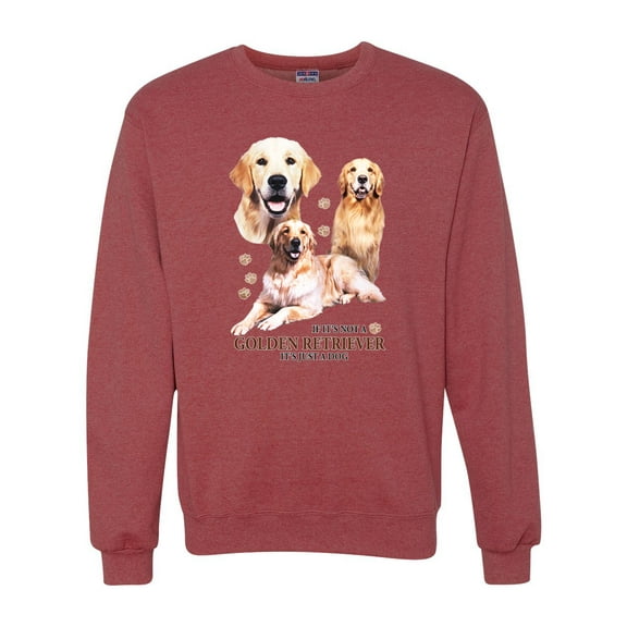 If It's Not a Golden Retriever It's Just a Dog Gift | Mens Dog Lover Crewneck Graphic Sweatshirt, Vintage Heather Red, Small