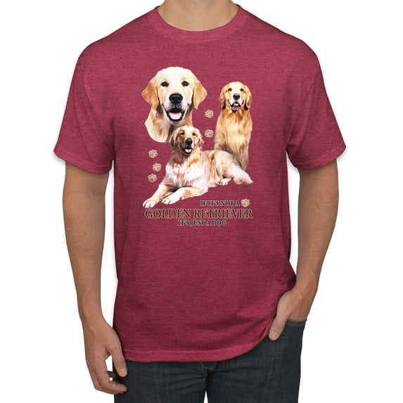 If It's Not a Golden Retriever It's Just a Dog Gift | Mens Dog Lover Graphic T-Shirt, Vintage Heather Red, Large