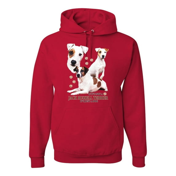 If It's Not a Jack Russell Terrier It's Just a Dog | Mens Dog Lover Hooded Sweatshirt Graphic Hoodie, Red, X-Large