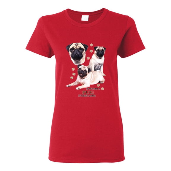 If It's Not a Pug It's Just a Dog Gift | Womens Dog Lover Graphic T-Shirt, Red, Medium