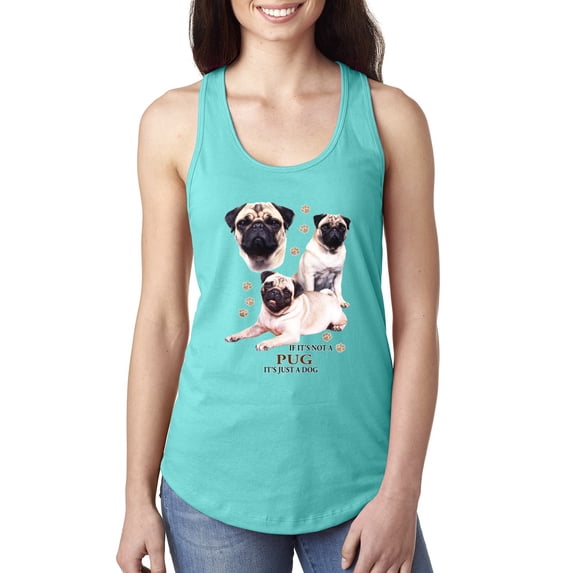 If It's Not a Pug It's Just a Dog Gift | Womens Dog Lover Jersey Racerback Tank Top, Tahiti Blue, Medium