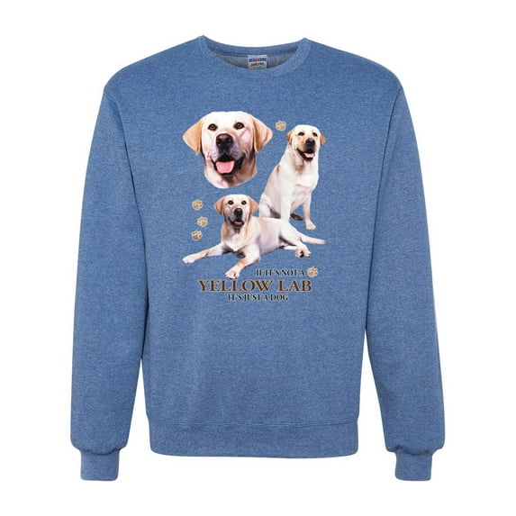 If It's Not a Yellow Lab It's Just a Dog Gift | Mens Dog Lover Crewneck Graphic Sweatshirt, Vintage Heather Blue, X-Large