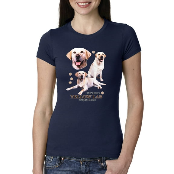 If It's Not a Yellow Lab It's Just a Dog Gift | Womens Dog Lover Slim Fit Junior Tee, Navy, Medium