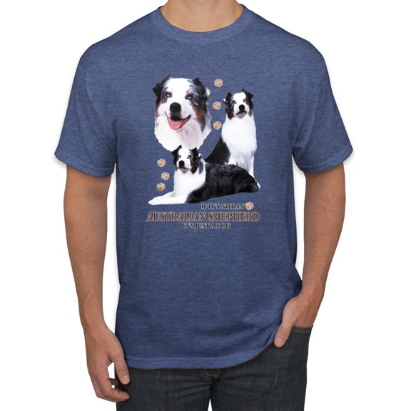 If It's Not an Australian Shepherd It's Just a Dog Gift | Mens Dog Lover Graphic T-Shirt, Vintage Heather Blue, Medium