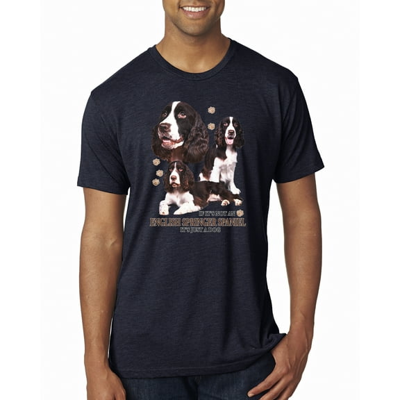 If It's Not an English Springer Spaniel It's Just a Dog Gift | Mens Dog Lover Premium Tri Blend T-Shirt, Vintage Navy, Medium