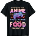 thumbnail image 1 of If Its Not Anime Video Games Or Food I Don't Care T-Shirt Black X-Large, 1 of 4