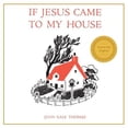thumbnail image 1 of Pre-Owned If Jesus Came to My House (Paperback) 1626540756 9781626540750, 1 of 1