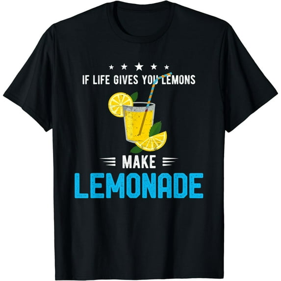 If Life Gives You Lemons Make Lemonade Cold Drink Summer T-Shirt