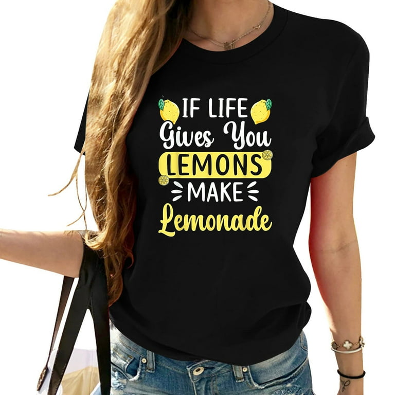Lemon Shirt When Life Gives You Lemons Make Lemonade T-Shirt Lemon Shirt When Life Gives You Lemons Make Lemonade T-Shirt