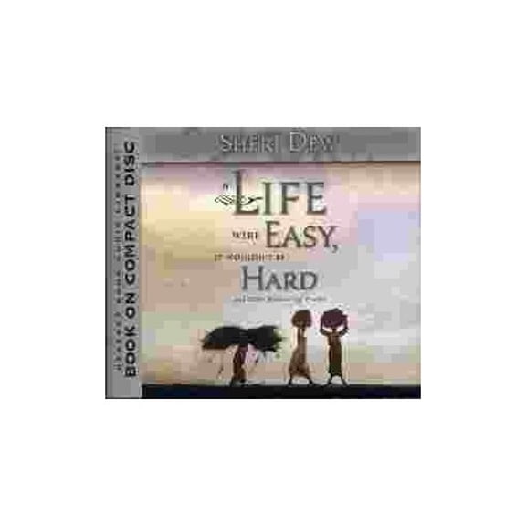 Pre-Owned If Life Were Easy, It Wouldn't Be Hard and Other Reassuring Truths Paperback