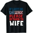 thumbnail image 1 of If Lost Or Drunk Please Return To Wife Relationship Drinking T-Shirt, 1 of 4