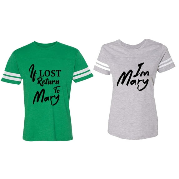 If Lost Return To Mary I am Mary Matching Couple Cotton Jerseys (Men Green / Women Heather) (Men L / Women XL)