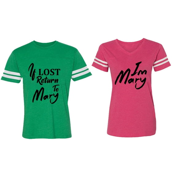 If Lost Return To Mary I am Mary Matching Couple Cotton Jerseys (Men Green / Women Pink) (Men S / Women XXL)