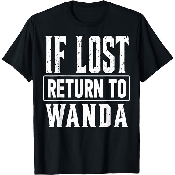 If Lost Return To Wanda Couple Relationship T-Shirt