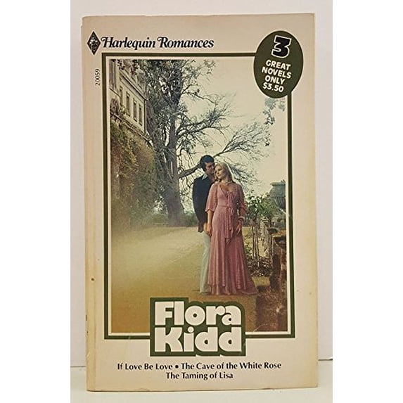 Pre-Owned If Love Be Loved ; The Cave of the White Rose: The Taming of Lisa Paperback