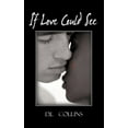 thumbnail image 1 of If Love Could See, 1 of 1