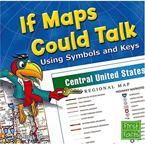 Pre-Owned If Maps Could Talk: Using Symbols and Keys (Map Mania) (Paperback) 1429628804 9781429628808