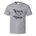 thumbnail image 1 of If Mom Says No Go Ask Nana Funny Tshirt Cute Mother's Day Tee For Mother Grandma T Shirt, 1 of 1