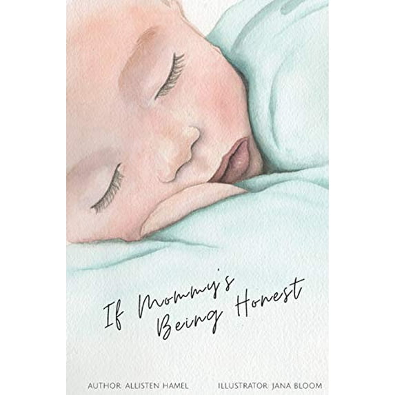 Pre-Owned If Mommy's Being Honest Paperback