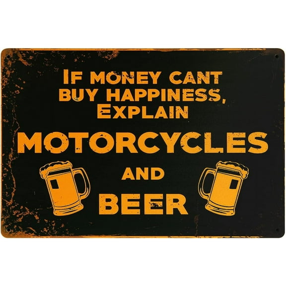 If Money Can't Buy Happiness, Explain Motorcycles And Beer Retro Vintage Metal Tin Sign for Bar Pub Cafe Garage Wall Art Decor 8"x12"