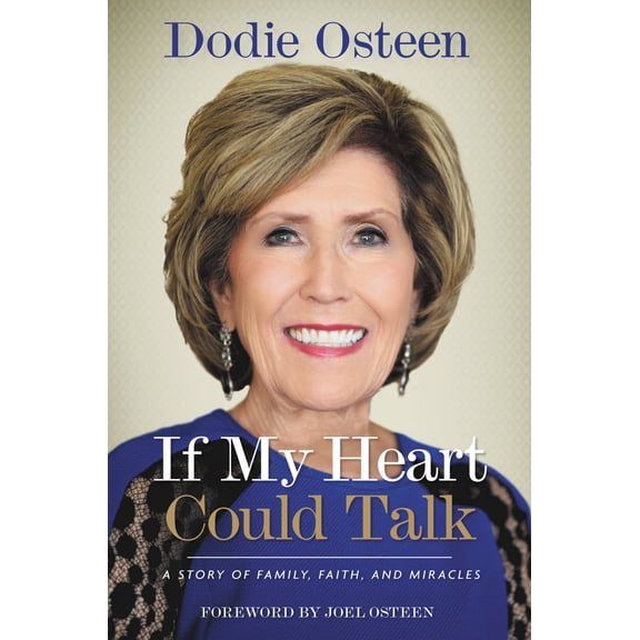 If My Heart Could Talk : A Story of Family, Faith, and Miracles (Hardcover)