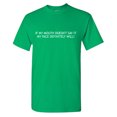 thumbnail image 1 of If My Mouth Doesn't Say It My Face Definitely Will! Sarcastic Humor Graphic Tees Gift For Mens Novelty Funny T Shirt, 1 of 5
