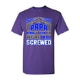 thumbnail image 1 of If My Papa Can't Fix It We're All Screwed Funny DT Adult T-Shirt Tee, 1 of 2