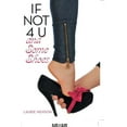 thumbnail image 1 of If Not 4 U and Some Shoes (Paperback), 1 of 1