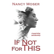 If Not for This, Hardcover