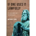 thumbnail image 1 of If One Uses It Lawfully (Hardcover), 1 of 1