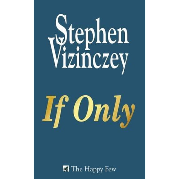 Pre-Owned If Only (Paperback) 0993583717 9780993583711