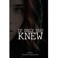 thumbnail image 1 of If Only You Know, (Paperback), 1 of 1