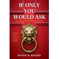 thumbnail image 1 of If Only You Would Ask: Praying God's Conditional Promises, (Hardcover), 1 of 1