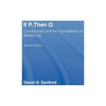 thumbnail image 1 of If P, Then Q: Conditionals and the Foundations of Reasoning, (Hardcover), 1 of 1