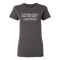 thumbnail image 1 of If People Could Read My Mind I'd Get Punched In The Face A Lot Sarcastic Novelty Gift Idea Adult Humor Funny Women's Casual Tees, 1 of 3