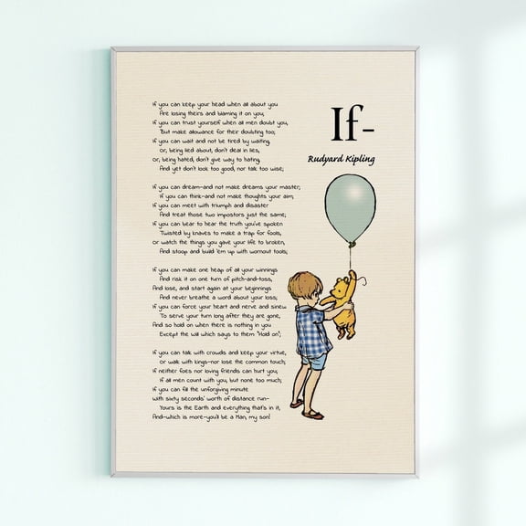 If Poem Rudyard Kipling Winnie the Pooh Quote Poster Gift Famous Poem Victorian Classic Print # A665