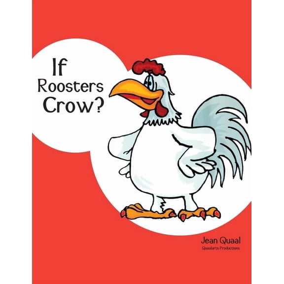 If Roosters Crow?, (Paperback)