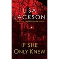 thumbnail image 1 of Pre-Owned If She Only Knew: A Riveting Novel of Suspense (Mass Market Paperback) 1420142593 9781420142594, 1 of 1