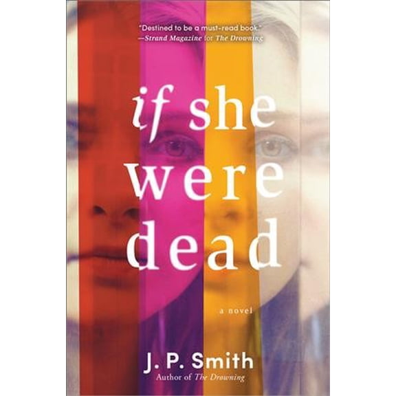 Pre-Owned If She Were Dead (Paperback) 1492669032 9781492669036