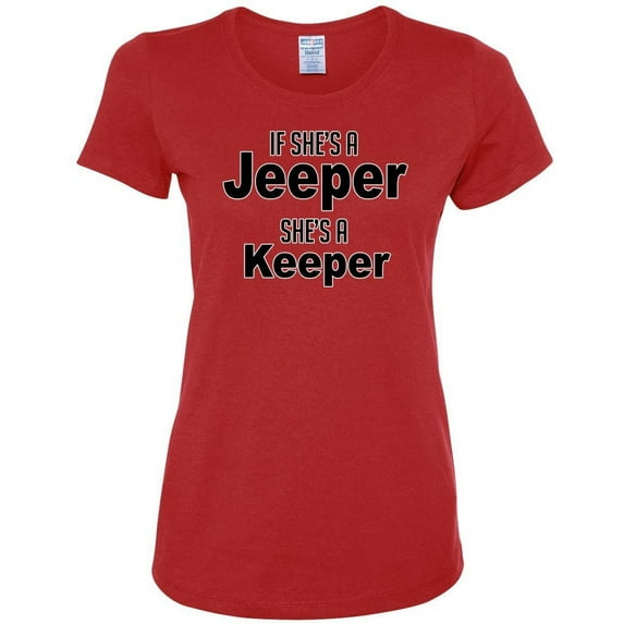 If She's A Jeeper She's A Keeper Black Cars and Trucks Womens Graphic T-Shirt