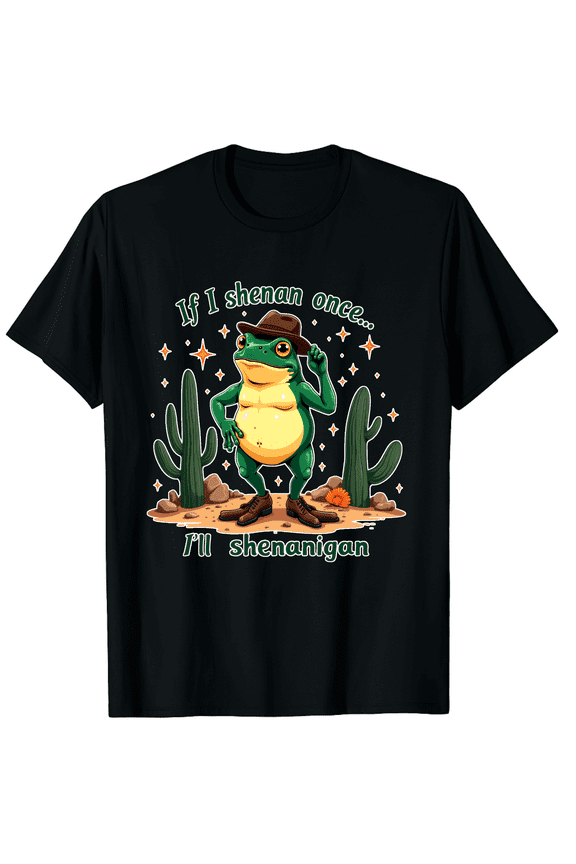 If Shenan Once Ll Shenanigan Cowboy Frog Meme Men Women Short Sleeve Graphic T-Shirt, St Patricks Day Gift
