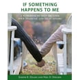 thumbnail image 1 of If Something Happens to Me: A Workbook to Help Organize Your Financial and Legal Affairs, (Paperback), 1 of 1