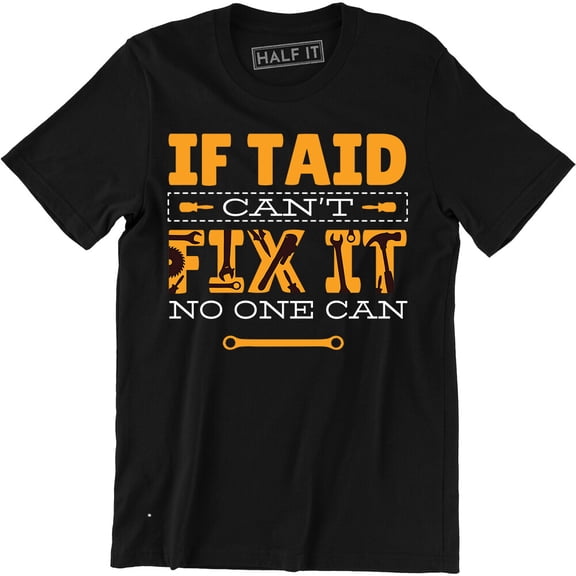 If Taid Can'T Fix It No One Can Shirt - Grandad Men'S T-Shirt Tee