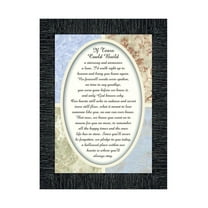 If Tears Could Build a Stairway, Condolence or Sympathy Gift, Framed Poem, 7x9 77988