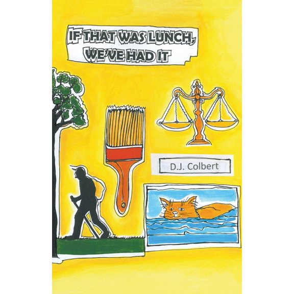 If That Was Lunch, We've Had It, (Paperback)